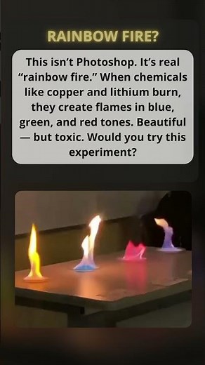 Rainbow Fire? #curiosity #science