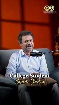 College student vs Export✨#exportbusiness #startupindia #wholesalebusiness #branding #businesstips