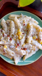 1.1M views · 8K reactions | Lazy Somberi dinner series -2 NO MAIDA white sauce pasta #dinnerrecipe #lunchbox | Sakarasaathamum Vadakarium | Facebook