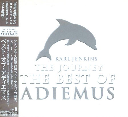 Karl Jenkins / Adiemus - The Best Of Adiemus - The Journey