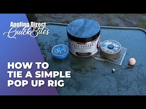 How To Tie A Simple Pop Up Rig – Carp Fishing Quickbite