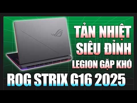 Asus ROG Strix G16 2025 G615JMR Review: Superb Cooling, Will Legion Face Difficulties...?