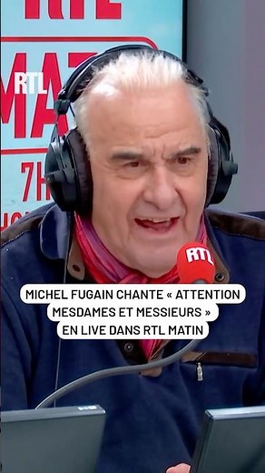 Michel Fugain chante en live "Attention Mesdames et Messieurs" dans RTL Matin
