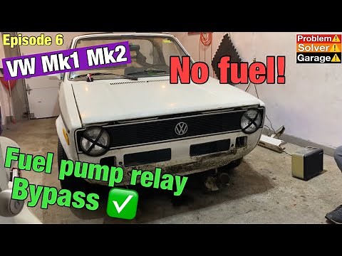 VW Mk1 How to bypass fuel pump relay,￼ all engines. How to check fuel pump. Mk1 not getting fuel.