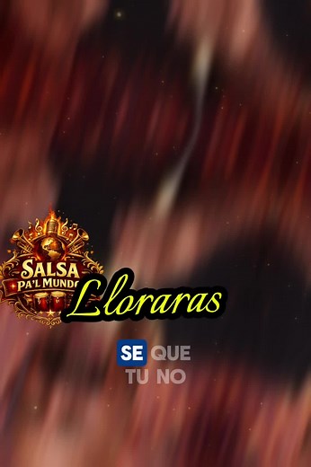 Salsa Pa'l Mundo: Oscar D'León y su Clásico 'Llorarás'