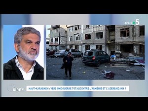 Haut-Karabakh : vers une guerre totale entre l'Arménie et l'Azerbaïdjan ? #cadire 06.10.2020