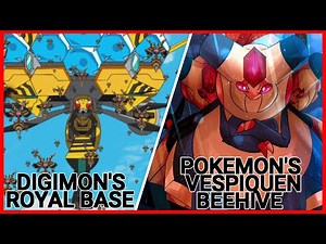 Digimon VS Pokemon: ROYAL BASE & VESPIQUEN BEEHIVE COMPARISON [Digimon Comparison #10]