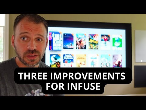 How to Make Infuse Better? | 3 Improvements for Local Physical Media Playback | Apple TV 4K