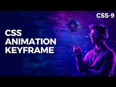 KeyFrame Animation in CSS ||CSS-9 #keyframes #css #beginners #webdevelopment #interview #freshers