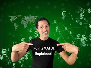 ✈️ Points & Miles: Beginner’s Guide - Episode 3: How Much Are Your Points REALLY Worth?