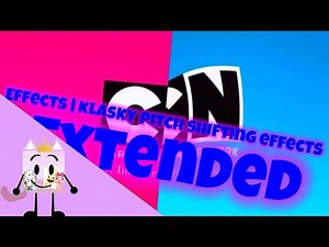 Cartoon Network ident march 2016 effects | klasky pitch shifting effects | extended