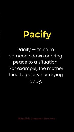Pacify – A Word for Calming or Soothing! #englishvocabulary #englishlearning
