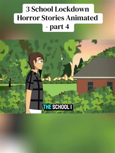 3 School Lockdown Horror Stories Animated - part 4 #fyp #usa🇺🇸 #horror #viralvideo