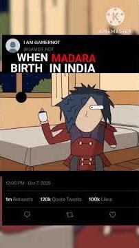 when madara birth India #naruto