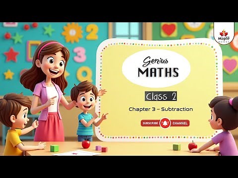 Chapter 3 – Subtraction | Class 2| Genius Maths | Maple Books