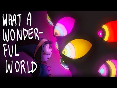 “What A Wonderful World” // The Amazing Digital Circus Finale PMV