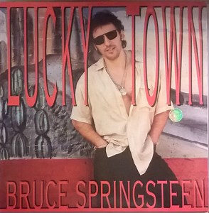 Bruce Springsteen - Lucky Town