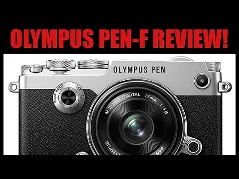 The NEW Olympus PEN-F, HANDS ON! Full Review at STEVEHUFFPHOTO.COM NOW!