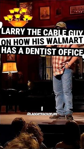 Larry The Cable Guy On How His Walmart Has A Dentist Office...#larrythecableguy #comedy