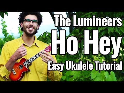 "Ho Hey" Ukulele Tutorial + Play Along - The Lumineers Ukulele Lesson