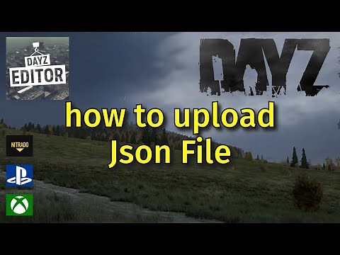 DAYZ | HOW TO UPLOAD JSON/OBJECT SPAWNER TO YOUR NITRADO SERVER 2024