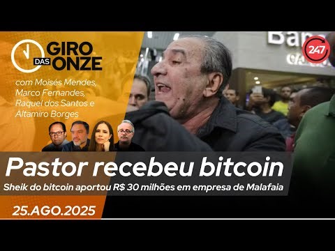 Giro das Onze | Pastor recebeu bitcoin: Sheik do bitcoin aportou R$ 30 milhões em empresa de pastor