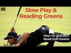 How To Quickly Read Golf Greens