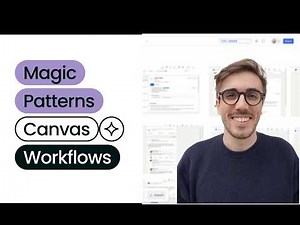 Vibe designing on a canvas?! Canvas workflows with AI design tool Magic Patterns
