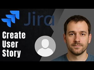 User Story in Jira | How to Create a User Story + Format Guide (2025 Tutorial)