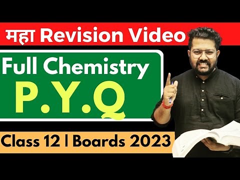 Class 12 Chemistry | Full Chemistry PYQ | Previous Year Questions of Chemistry | Boards 2024