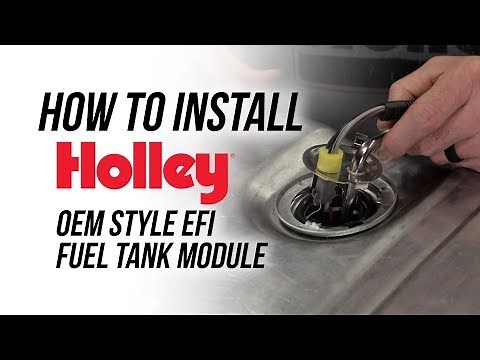 How To Install Holley's 255 LPH OEM Style EFI Fuel Tank Module