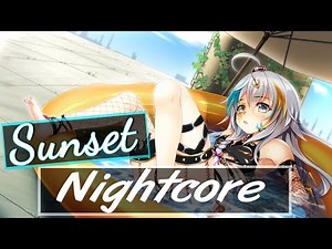 Nightcore - Sunset (Inspired By Alan Walker)