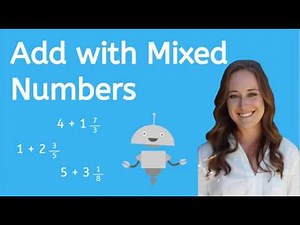 How to Add Mixed Numbers
