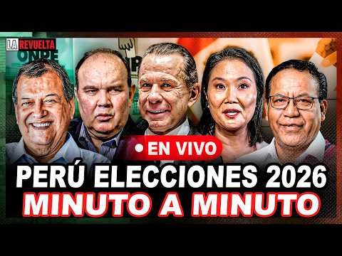 ELECCIONES PERÚ 2026 EN VIVO: FLASH ELECTORAL MINUTO A MINUTO | LA REVUELTA 🔴