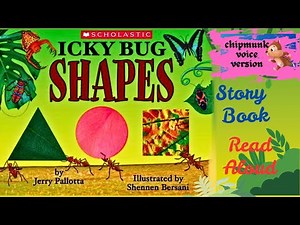 Icky Bug Shapes (chipmunk voice version) #kids #story #books #chipmunksvoice #reading #readaloud