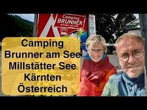 Camping Brunner am See Millstätter See Döbriach Kärnten Österreich 🇦🇹