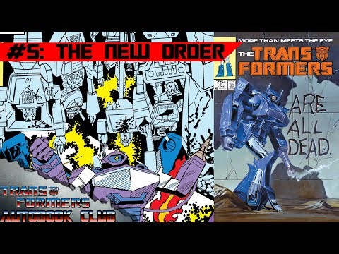 Transformers AutoBook Club episode 12 | #5 "The New Order"