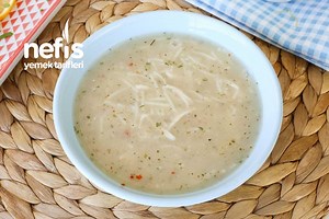 Şehriyeli Tavuk Suyu Çorbası