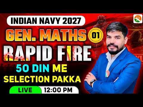 Abhimanyu Batch / Rapid Fire -2 / Navy New Batch Course / Navy Complete Batch / Navy Gen Maths Class