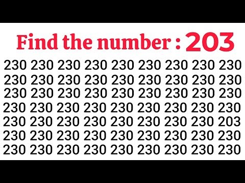 Find the Number "203". Test your eyes. Sharpen your Brain. Focus your mind