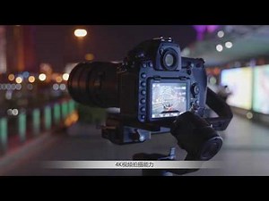 4K视频拍摄-良好的视频拍摄解决方案|尼康D850说明书第9集 4K video capture-good video capture solution