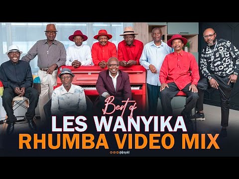 LES WANYIKA RHUMBA VIDEO MIX - DJ ROYAL D