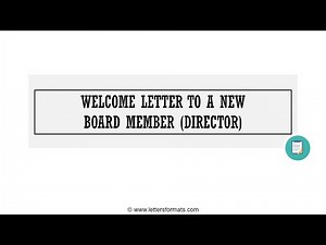 How to Write a Welcome Letter to a New Board Member (Director)