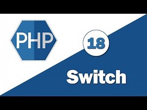18 - ( Learn PHP ) Switch Statement