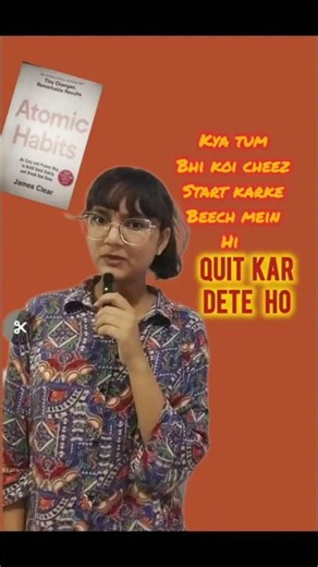 why we Quit????... #atomichabits