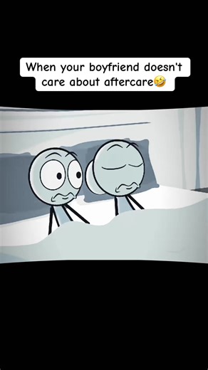 When your boyfriend doesn't care about aftercare😆. #aftercare #relatable #animation #_usa #boyfriend | Joshua Foster