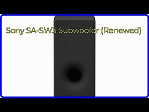 REVIEW (2025): Sony SA-SW3 Subwoofer (Renewed). First Look.
