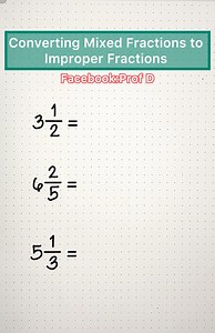How to Convert Mixed Fractions to improper fractions? #profd #math #education | Prof D