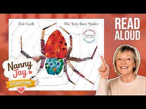 The Very Busy Spider 🕷️🕸️ Eric Carle Classic Read Aloud for Toddlers | Nanny Jay Storytime