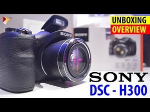 Sony DSC-H300 Point & Shoot Camera With 35x Optical Zoom | Unboxing & Overview | Data Dock